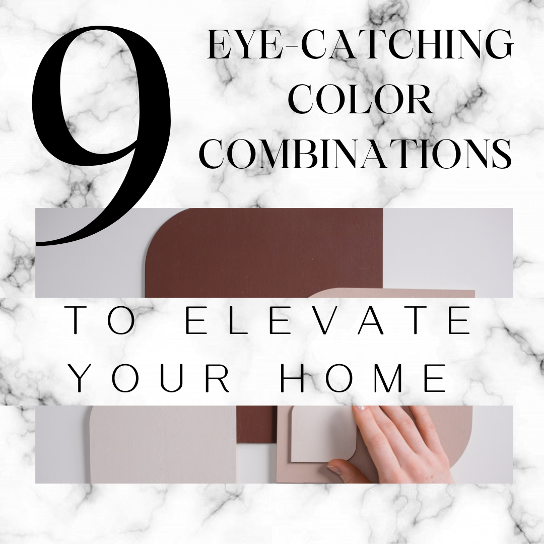 9 Eye-Catching Color Combinations To Elevate Your Home